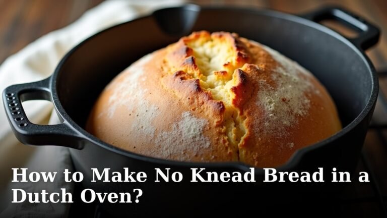 How to Make No Knead Bread in a Dutch Oven?