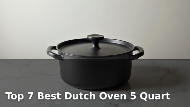 Top 7 Best Dutch Oven 5 Quart