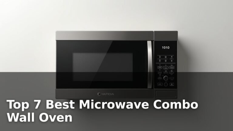 Top 7 Best Microwave Combo Wall Oven