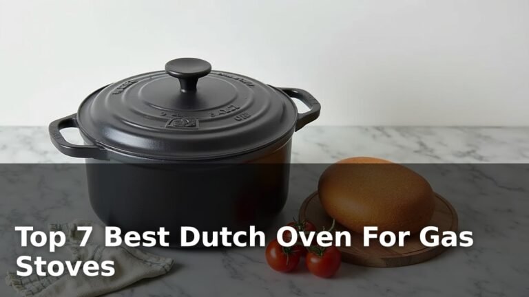 Top 7 Best Dutch Oven For Gas Stoves
