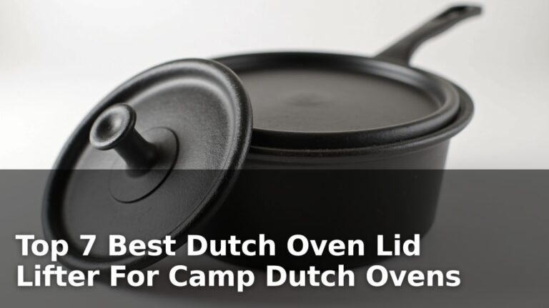 Top 7 Best Dutch Oven Lid Lifter For Camp Dutch Ovens